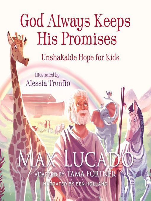 Title details for God Always Keeps His Promises by Max Lucado - Wait list